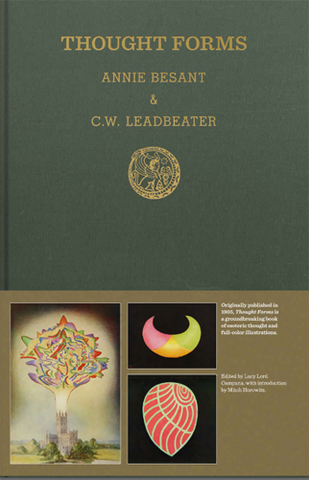 ANNIE BESANT & CHARLES W. LEADBEATER 'Thought Forms: A Record of Clairvoyant Investigation'