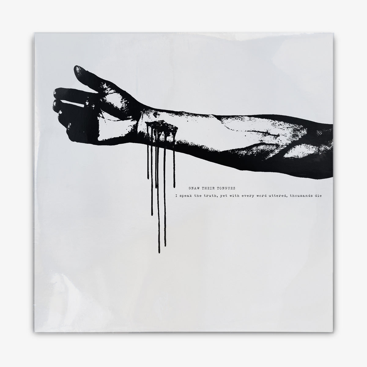 Gnaw Their Tongues 'I speak the truth, yet with every word uttered, thousands die' LP Cover