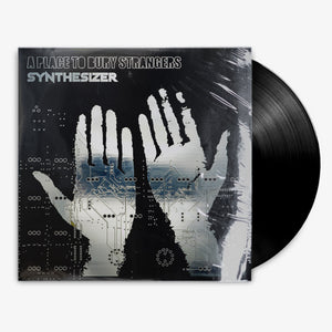 A Place To Bury Strangers 'Synthesizer' 12" LP Black vinyl