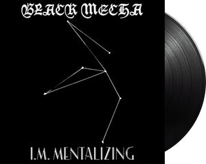 BLACK MECHA 'I.M. Mentalizing' 12" LP Black vinyl