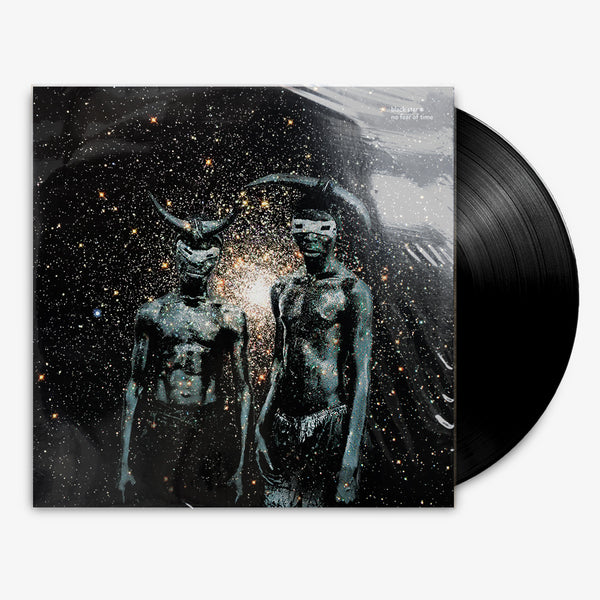 Black Star 'No Fear Of Time' 12" LP Black vinyl