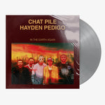 Chat Pile & Hayden Pedigo 'In the Earth Again' 12" LP Silver vinyl