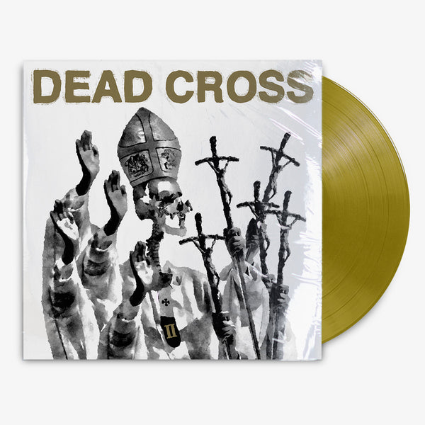 Dead Cross 'II' 12" LP Counterfeit Gold vinyl