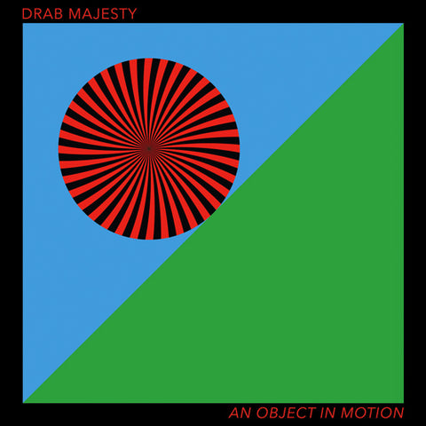DRAB MAJESTY 'An Object In Motion' EP Cover