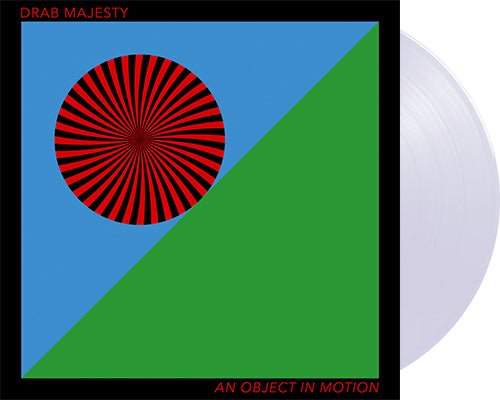 DRAB MAJESTY 'An Object In Motion' 12" EP Transparent Clear vinyl