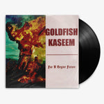 Goldfish Kaseem 'For A Bryter Future' 12" LP Black vinyl