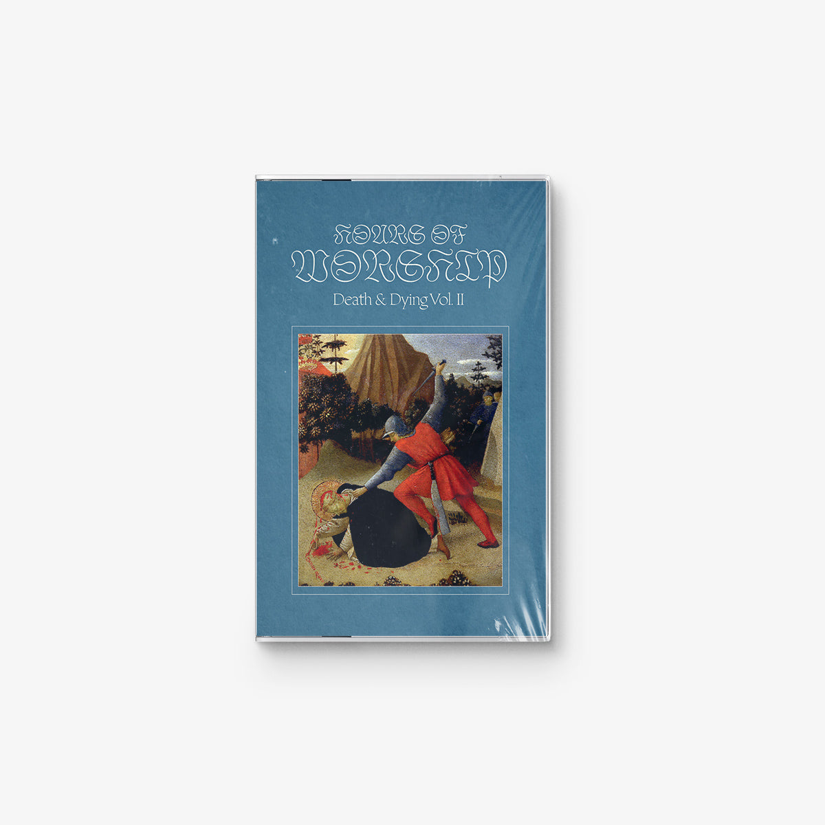 Hours of Worship 'Death & Dying Vol. II' Tape cover