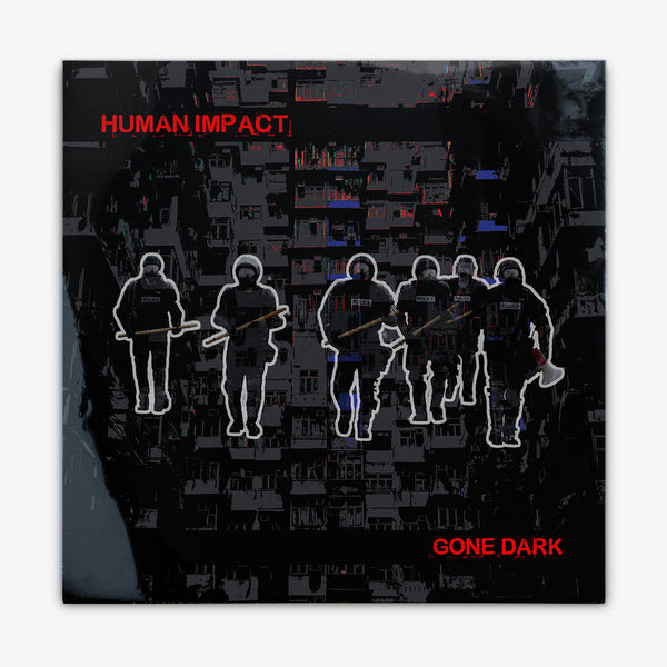  Human Impact 'Gone Dark' LP Cover