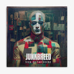 Junkbreed 'Sick of the Scene' LP cover