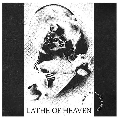 LATHE OF HEAVEN 'Bound By Naked Skies' LP Cover