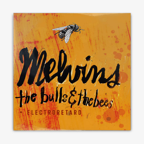 Melvins 'The Bulls & the Bees / Electroretard' LP Cover