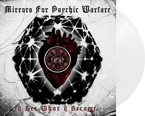 MIRRORS FOR PSYCHIC WARFARE 'I See What I Became' 12" LP White vinyl