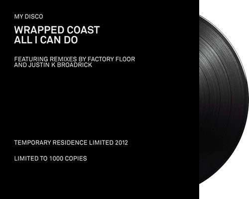 MY DISCO 'Wrapped Coast / All I Can Do' 12" EP Black vinyl