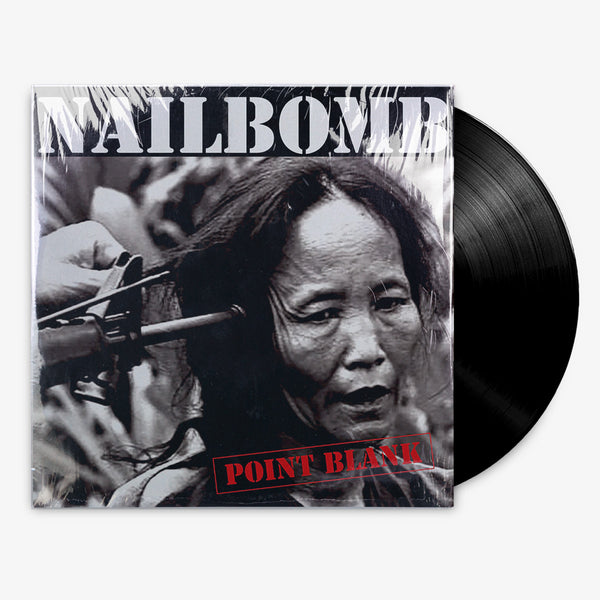 Nailbomb 'Point Blank' 12" LP Black vinyl
