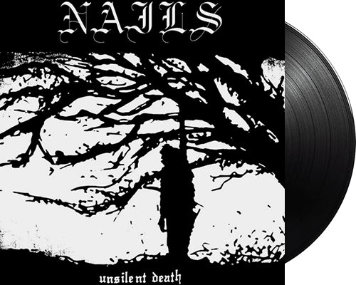 NAILS 'Unsilent Death' 12" LP Black vinyl