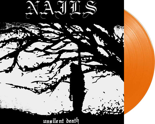 NAILS 'Unsilent Death' 12" LP Orange vinyl