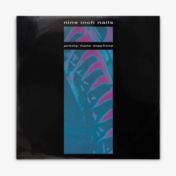 Nine Inch Nails 'Pretty Hate Machine' LP Cover