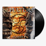 Sepultura 'Against' 12" LP Black vinyl