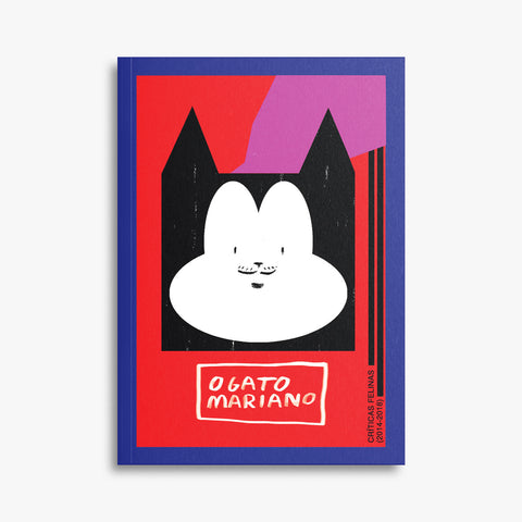 Tiago da Bernarda 'O Gato Mariano: Críticas Felinas (2014-2018)' Book Cover