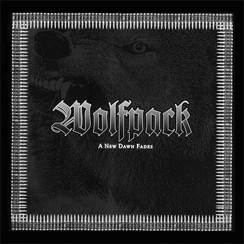 WOLFPACK 'A New Dawn Fades' LP Cover