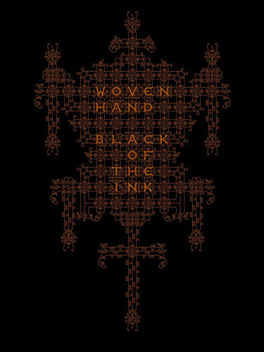 Wovenhand 'Black of the Ink' Book Cover