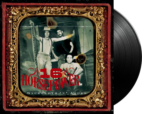 16 HORSEPOWER 'Sackcloth 'N' Ashes' 12" LP Black vinyl