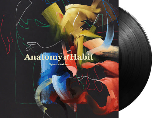 ANATOMY OF HABIT 'Ciphers + Axioms' 12" LP Black vinyl