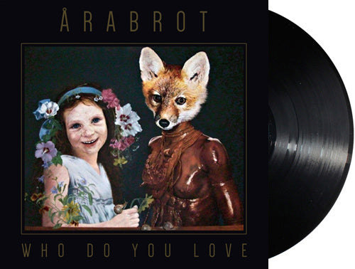 Arabrot 'Who Do You Love'
