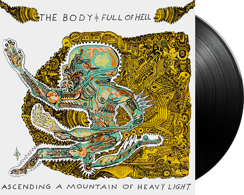 BODY, THE & FULL OF HELL 'Ascending A Mountain Of Heavy Light' 12" LP Black vinyl