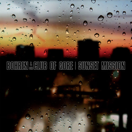 BOHREN & DER CLUB OF GORE 'Sunset Mission' LP Cover