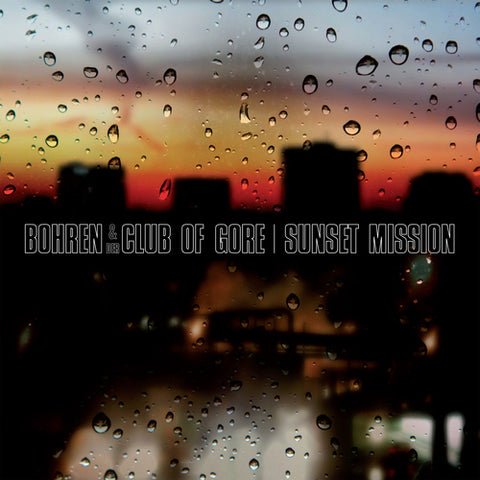 BOHREN & DER CLUB OF GORE 'Sunset Mission' LP Cover