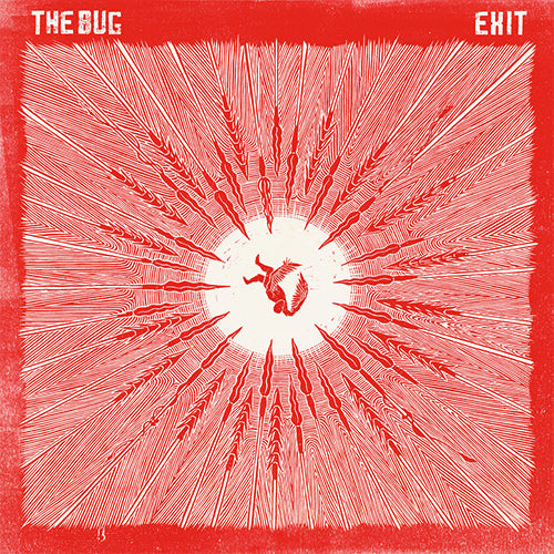 BUG, THE 'Exit' LP Cover