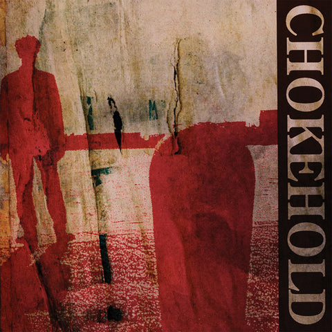 CHOKEHOLD 'Chokehold' LP Cover