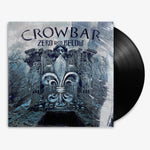 Crowbar 'Zero And Below' 12" LP Black vinyl