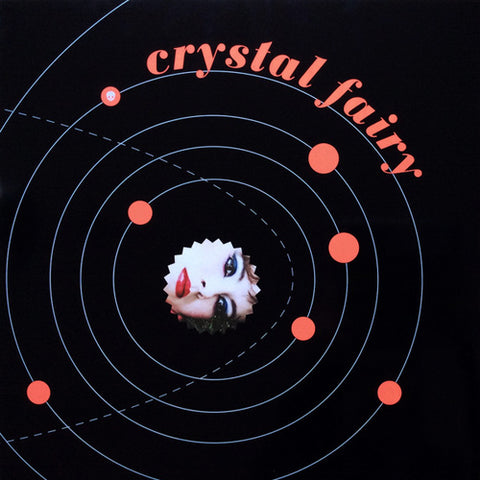 CRYSTAL FAIRY 'Crystal Fairy' LP Cover
