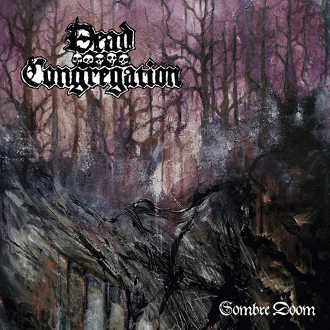 DEAD CONGREGATION 'Sombre Doom' EP Cover
