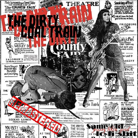 DIRTY COAL TRAIN, THE 'Same Old Lo-Fi Shit' LP Cover