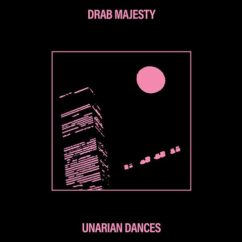 DRAB MAJESTY 'Unarian Dances' EP Cover