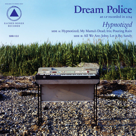 DREAM POLICE 'Hypnotized' LP Cover
