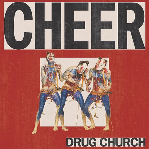 DRUG CHURCH 'Cheer' LP Cover