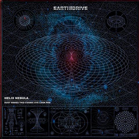 EARTH DRIVE 'Helix Nebula' LP Cover