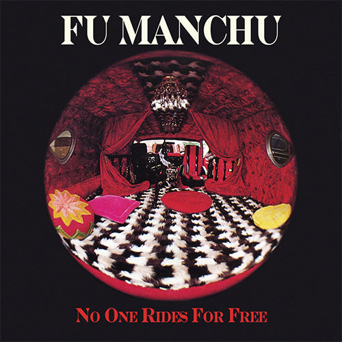 FU MANCHU 'No One Rides For Free' LP Cover