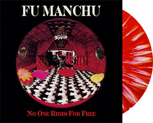 FU MANCHU 'No One Rides For Free' 12" LP Red w/ White Splatter vinyl