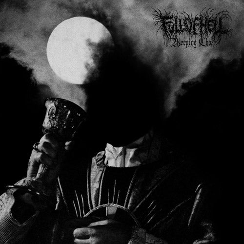 FULL OF HELL 'Weeping Choir' LP Cover