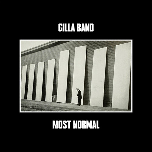 GILLA BAND 'Most Normal' LP Cover