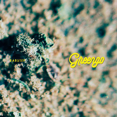 GREENGO 'Dabstep' LP Cover