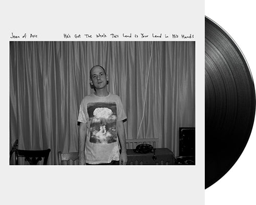 JOAN OF ARC 'He's Got The Whole This Land Is Your Land In His Hands' 12" LP Black vinyl