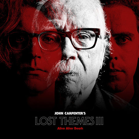 JOHN CARPENTER 'Lost Themes III: Alive After Death' LP Cover