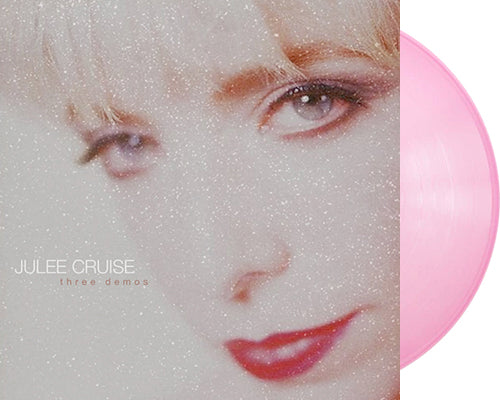 JULEE CRUISE 'Three Demos' 12" EP Pink Translucent vinyl