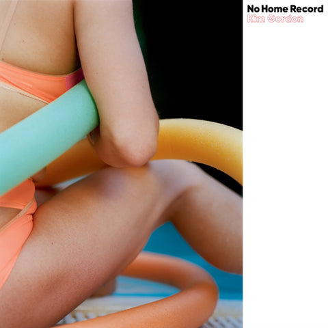 KIM GORDON 'No Home Record' LP Cover
